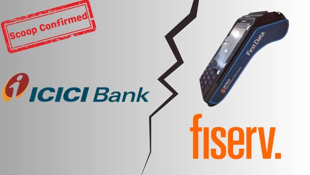 Scoop Confirmed! ICICI Bank exiting merchant acquiring JV